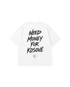 Need money for Kosove