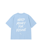 Need money for Kosove