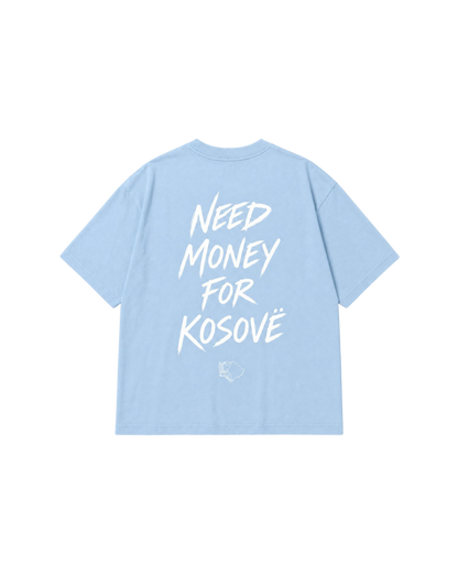 Need money for Kosove
